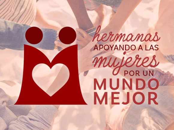 Hermanas Apoyando a las Mujeres por un Mundo Mejor – Resumen Final 2024-2025